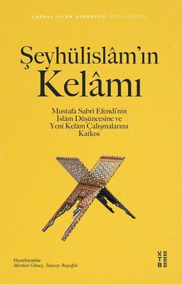 Şeyhülislam'ın Kelamı | Ketebe Yayınları