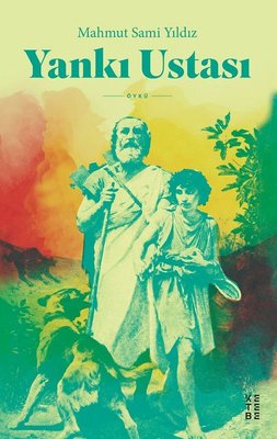 Yankı Ustası | Ketebe Yayınları