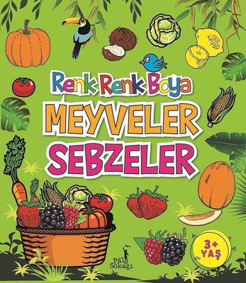 Boyama Kitabı Meyveler Sebzeler Renk Renk Boya | Pal Sokağı