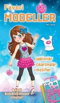 Favori Modeller - Mavi Kitap | Parıltı Yayınları