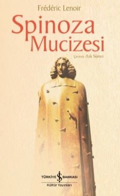 Spinoza Mucizesi | İş Bankası Kültür Yayınları