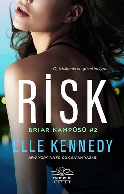 Risk - Briar Kampüsü 2 | Nemesis Kitap