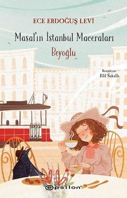 Masalın İstanbul Maceraları - Beyoğlu | Epsilon Yayınevi