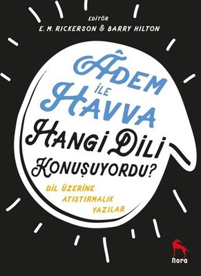 Adem ile Havva Hangi Dili Konuşuyordu? | Nora