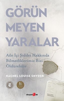 Görünmeyen Yaralar | Okuyan Us Yayınları