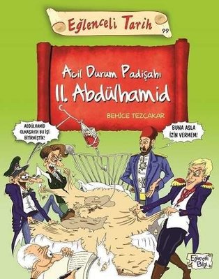 Acil Durum Padişahı II. Abdülhamid | Eğlenceli Bilgi