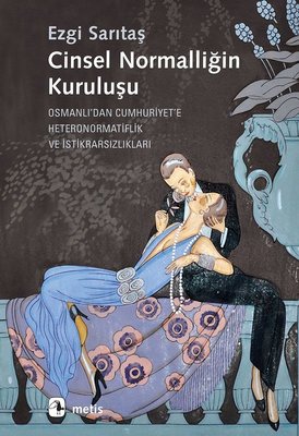 Cinsel Normalliğin Kuruluşu | Metis Yayınları
