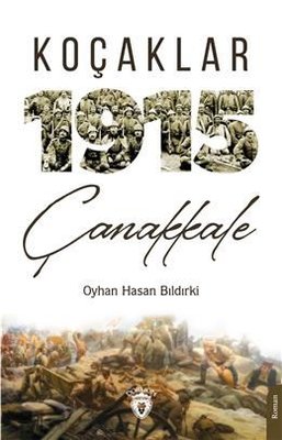 Koçaklar - 1915 Çanakkale | Dorlion Yayınevi