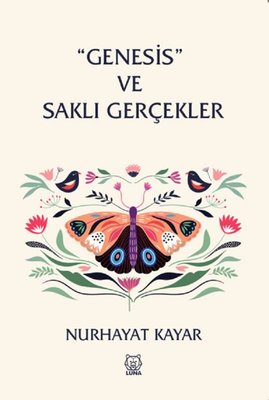 Genesis ve Saklı Gerçekler | Luna Yayınları