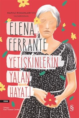 Yetişkinlerin Yalan Hayatı | Everest Yayınları
