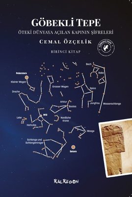 Göbekli Tepe 1.Kitap - Öteki Dünyaya Açılan Kapının Şifreleri | Kalkedon