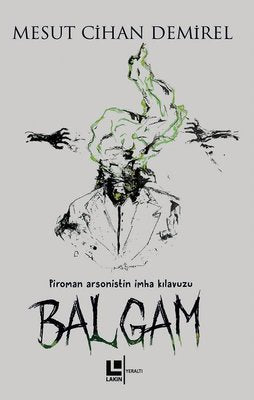 Balgam | Lakin Yayınevi