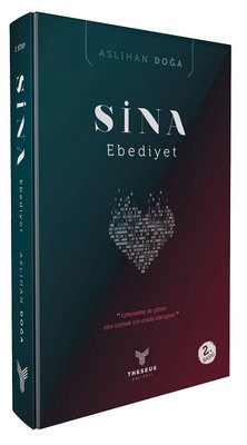 Sina - Ebediyet | Theseus Yayınevi (İnce Kapak)
