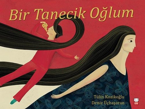 Bir Tanecik Oğlum | Kırmızı Kedi