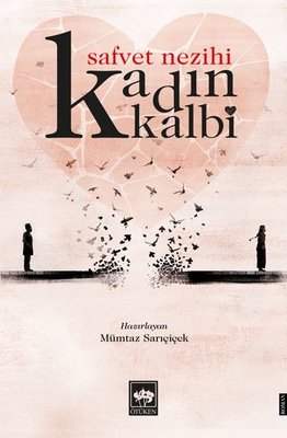Kadın Kalbi | Ötüken Neşriyat Yayınları