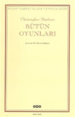Bütün Oyunları - Kazım Taşkent Klasik Yapıtlar Dizisi | Yapı Kredi Yayınları