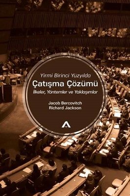 Yirmi Birinci Yüzyılda Çatışma Çözümü | Adres