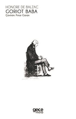 Goriot Baba - Beyaz Kapak | Gece Kitaplığı