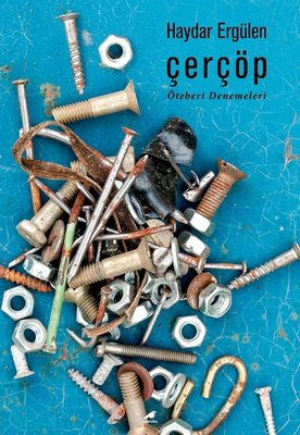 Çerçöp - Öteberi Denemeleri | Karakarga Yayınları