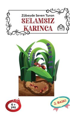 Selamsız Karınca | Kekeme Yayınları