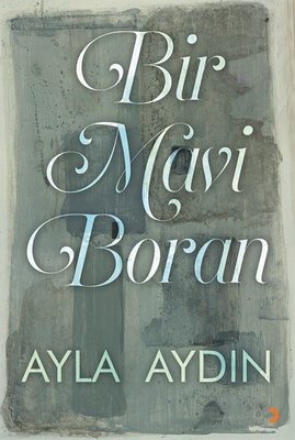 Bir Mavi Boran | Cinius