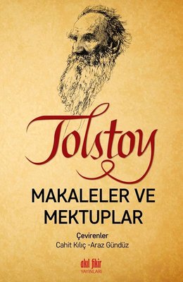 Tolstoy Makaleler Ve Mektuplar | Akıl Fikir Yayınları