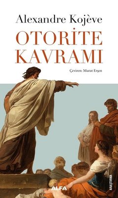 Otorite Kavramı | Alfa Yayınları