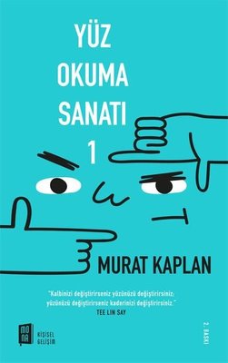 Yüz Okuma Sanatı - 1 | Mona