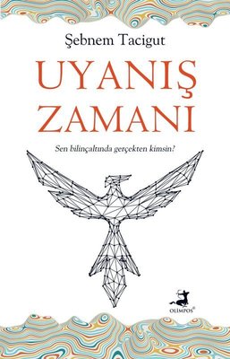 Uyanış Zamanı | Olimpos Yayınları