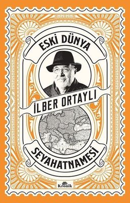 Eski Dünya Seyahatnamesi | Kronik Kitap
