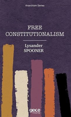 Free Constitutionalism | Gece Kitaplığı