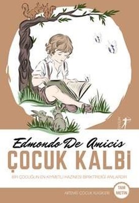 Çocuk Kalbi - Tam Metin | Artemis Yayınları
