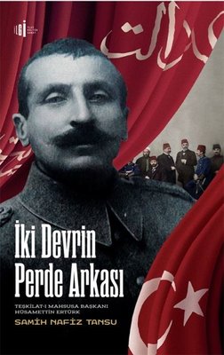 İki Devrin Perde Arkası | İlgi Kültür Yayınları