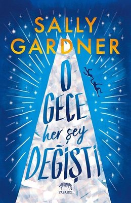 O Gece Her Şey Değişti | Yabancı Yayınları