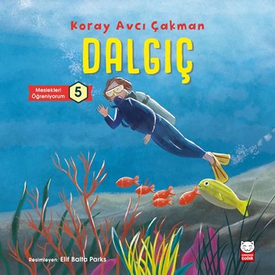 Dalgıç - Meslekleri Öğreniyorum | Kırmızı Kedi