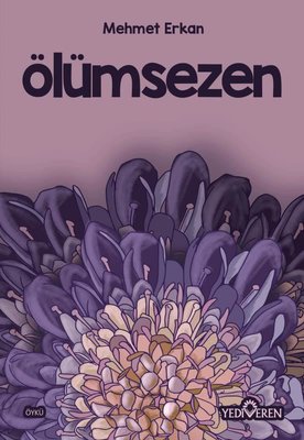 Ölümsezen | Yediveren Yayınları