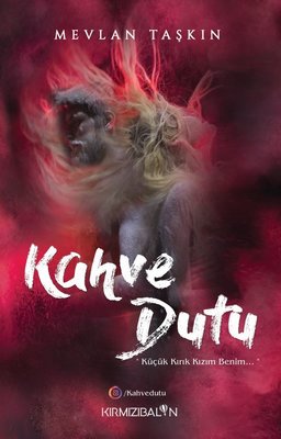 Kahve Dutu | Kırmızı Balon