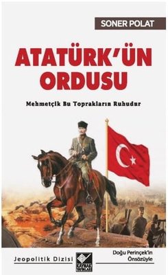 Atatürkün Ordusu | Kaynak Yayınları