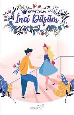 İnci Düşüm | Müptela Yayınları