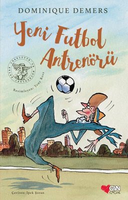 Yeni Futbol Antrenörü | Can Çocuk Yayınları
