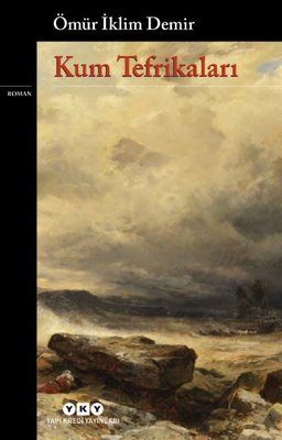 Kum Tefrikaları | Yapı Kredi Yayınları