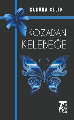 Kozadan Kelebeğe | Kitap At Yayınları