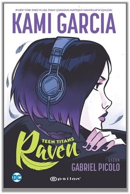 Teen Titans: Raven | Epsilon Yayınevi