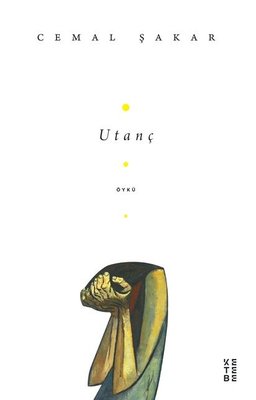 Utanç | Ketebe Yayınları