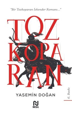Tozkoparan - Bir Tozkoparan İskender Romanı | Nesil Yayınları