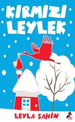 Kırmızı Leylek | Kırmızı Leylek Yayınları
