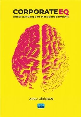 Corporate EQ - Understanding and Managing Emotions | Nobel Akademik Yayıncılık