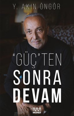 Güçten Sonra Devam | Mundi