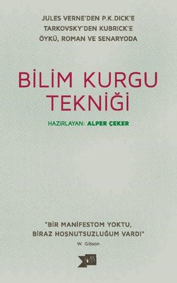 Bilim Kurgu Tekniği | Altıkırkbeş Basın Yayın