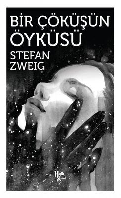 Bir Çöküşün Öyküsü | Halk Kitabevi